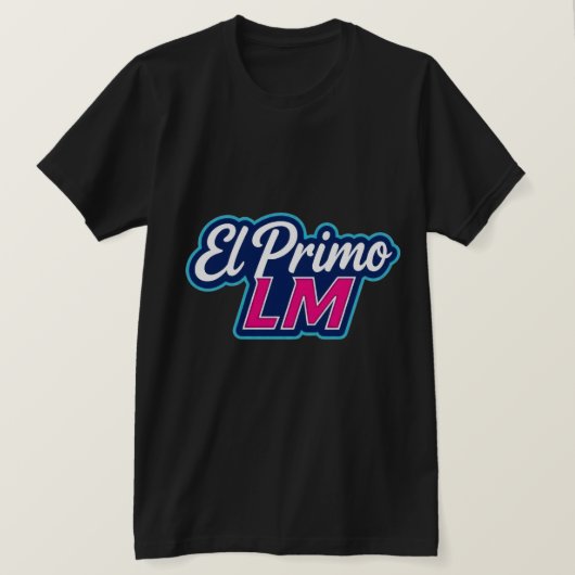 El Primo LM · Estilo que Domina Tシャツ (デザイン正面)