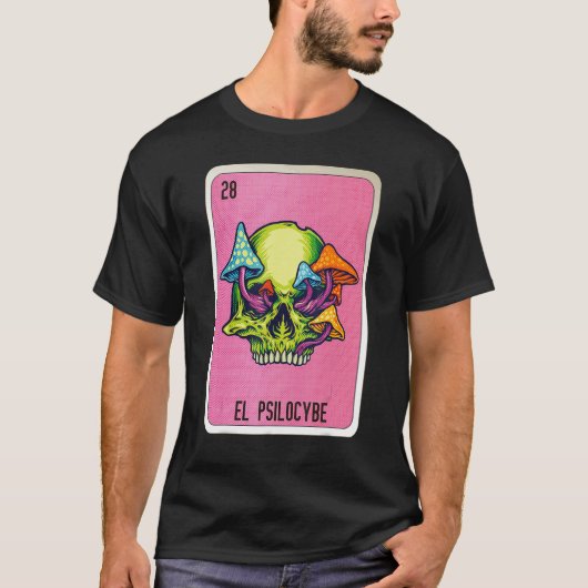 El Psilocybe Mexican Slang Lottery Bingo Cards Tシャツ (正面)