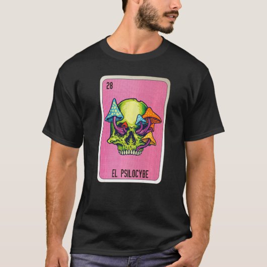 El Psilocybe Mexican Slang Lottery Bingo Cards   Tシャツ (正面)