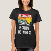 El Salvador Is Calling And I Must Go, Wavy Sunset  Tシャツ (正面)