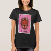 El Satanas Mexican Slang Lottery Bingo Cards Tシャツ (正面)