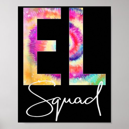 El Squad Tie Dye Back To School Women Appreciation ポスター (正面)