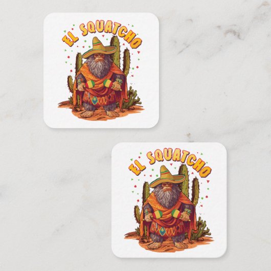 El Squatcho Bigfoot with Maraca, Sombrero and Ponc スクエア名刺 (正面/裏面)