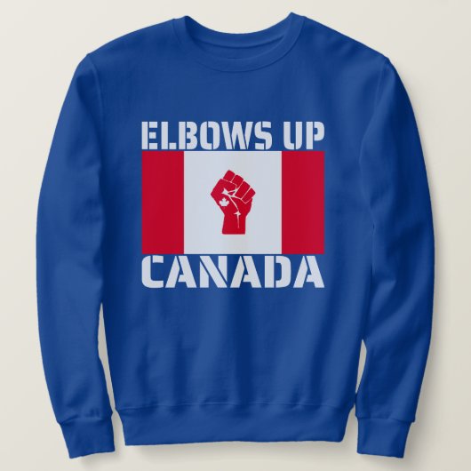 Elbows Up Canada – カナディアン誇りを持った州 スウェットシャツ (デザイン正面)