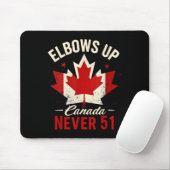 Elbows Up Canada Never 51 Canada Flag マウスパッド (マウス)