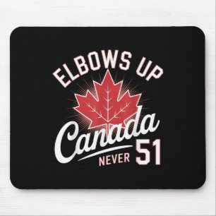 Elbows Up Canada Never 51 Canada Flag マウスパッド