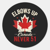 Elbows Up Canada Never 51 Canada Flag ラウンドシール (正面)