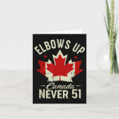 Elbows Up Canada Never 51 Canada Flag Stand Stand  カード (正面)