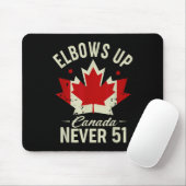 Elbows Up Canada Never 51 Canada Flag Stand Stand マウスパッド (マウス)