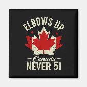 Elbows Up Canada Never 51 Canada Flag Stand Stand  マグネット (正面)