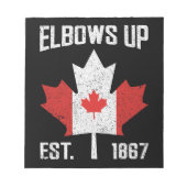 Elbows Up Canada True North Strong Canadian 誇りを持った ノートパッド (正面)