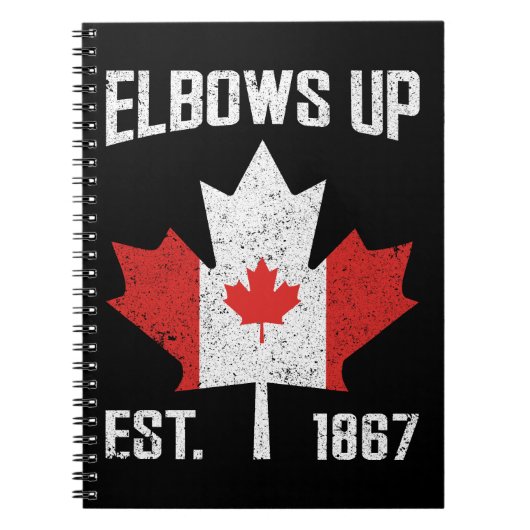 Elbows Up Canada True North Strong Canadian 誇りを持った ノートブック (正面)