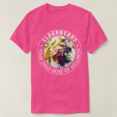 Elderberry Your Daily Does Wellness Tシャツ (デザイン正面)