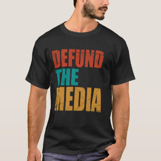 Election 2020 USA Patriotism Defund the Media Tシャツ