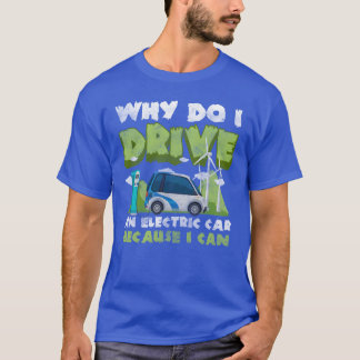 Electric Car Electromobility Performance Efficient Tシャツ