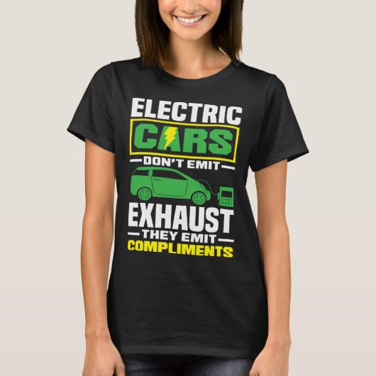 Electric Cars emit compliments Battery Electric Ve Tシャツ (正面)