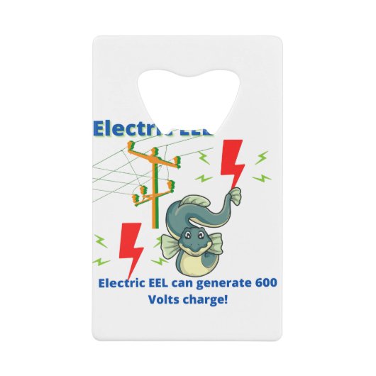 Electric EEL Can Generate 600 Volts クレジットカード栓抜き (正面)