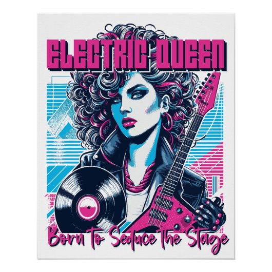 Electric Queen - ステージを誘惑するために生まれた ポスター (正面)
