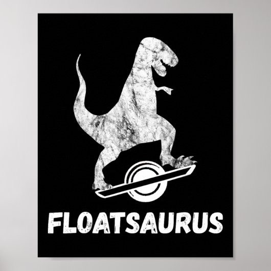 Electric Skateboard Float T-rex Saurus One Wheel V ポスター (正面)