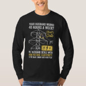 electrical lineman's wife lineman spouse  Quote Tシャツ (正面)