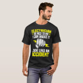 Electrician Be Nice To Me  Electrical Engineer Lin Tシャツ (正面フル)