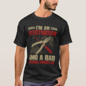 Electrician Dad   Electrician Father Tシャツ (正面)