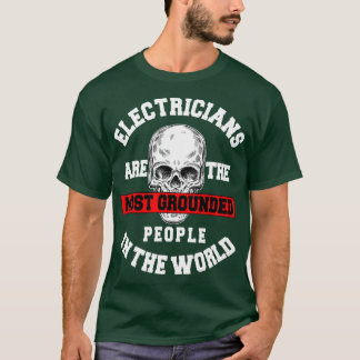 Electrician Electrical Repairman Electronics Techn Tシャツ