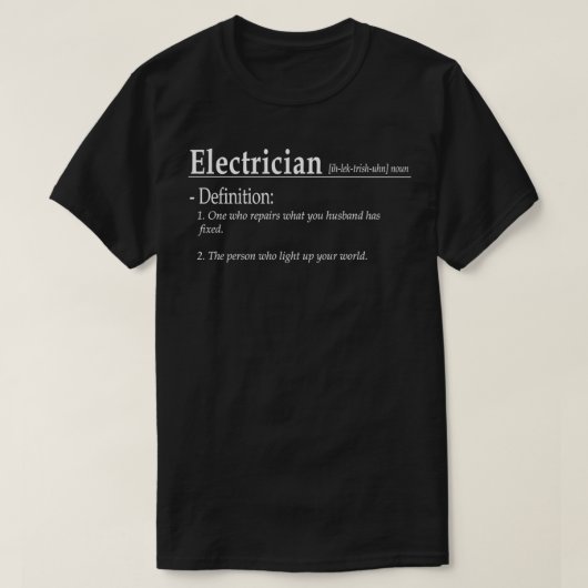 Electrician funny dictionary definition  (2)  tシャツ (デザイン正面)