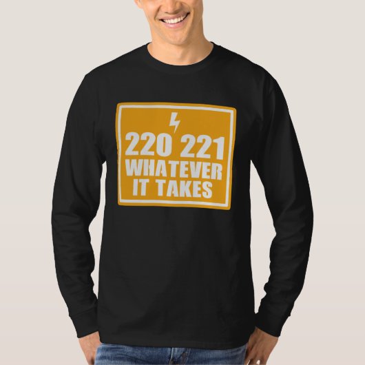 ELECTRICIAN HANDY MAN 220 221 WHATEVER IT TA Tシャツ (正面)