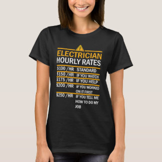 Electrician Hourly Rates Lineman Tシャツ