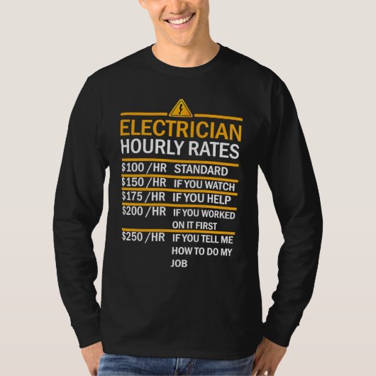 Electrician Hourly Rates Lineman Tシャツ (正面)