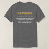 Electrician Someone Who Does Precision Guesswork F Tシャツ (デザイン正面)