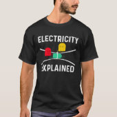 Electricity Explained Electrical Engineer Lineman Tシャツ (正面)