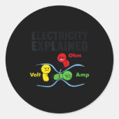 Electricity Explained Funny Geeky Physics Humor Sc ラウンドシール (正面)
