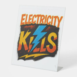 Electricity Kills 大胆グラフィティデザイン 台座サイン