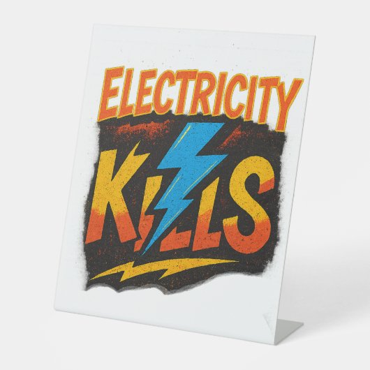 Electricity Kills 大胆グラフィティデザイン 台座サイン (正面)