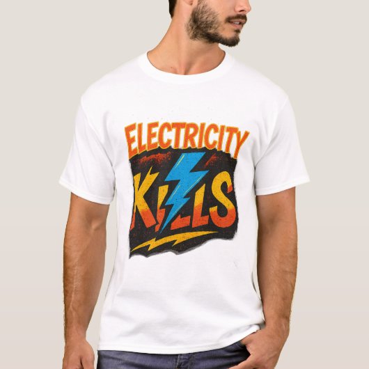 Electricity Kills Bold Graffiti Design Tシャツ (正面)