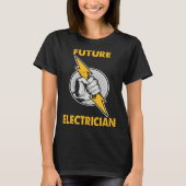 Electricity lightning  Future Electrician Tシャツ (正面)