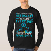 Electronics Sales Associate Day Brings New Opportu Tシャツ (正面)
