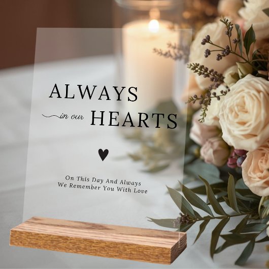 Elegant Always In Our Hearts Wedding Memorial アクリルサイン