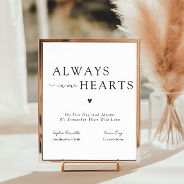 Elegant Always In Our Hearts Wedding Memorial Sign ポスター