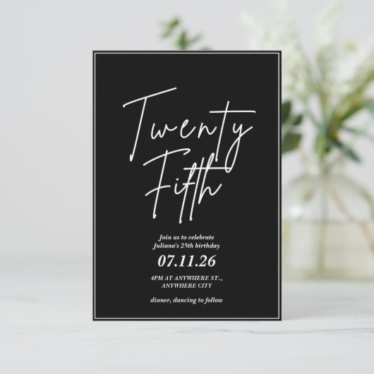 Elegant and Simple 25th Birthday Invitation 招待状 (スタンド正面)