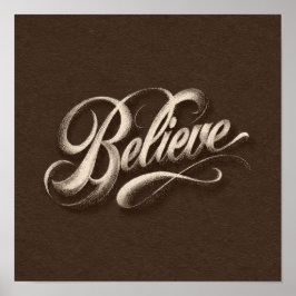 Elegant "Believe" Golden Script on Parchment ポスター