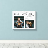 Elegant Best Dad Ever 2 Photos Fathers Day Gifts キャンバスプリント (インサイチュ (ウッドフロア))