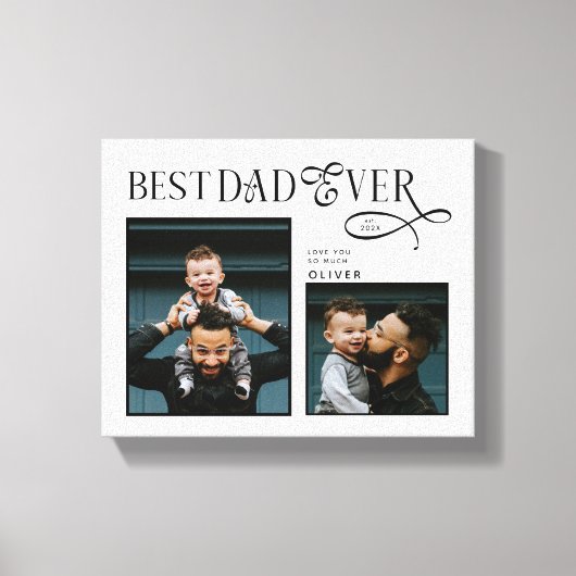 Elegant Best Dad Ever 2 Photos Fathers Day Gifts キャンバスプリント (正面)