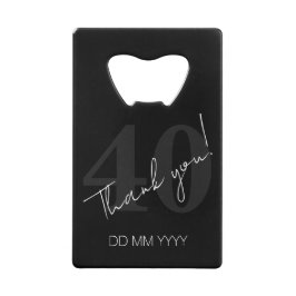 Elegant Black and White Forty 40th Birthday クレジットカード栓抜き