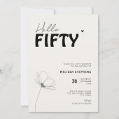 Elegant Black and White Hello Fifty 50th Birthday 招待状 (正面)