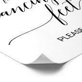 Elegant Black Calligraphy Dancing Feet Sign ポスター (角)