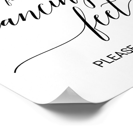 Elegant Black Calligraphy Dancing Feet Sign ポスター (角)