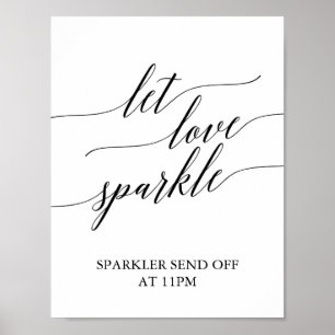 Elegant Black Calligraphy Let Love Sparkle Sign ポスター